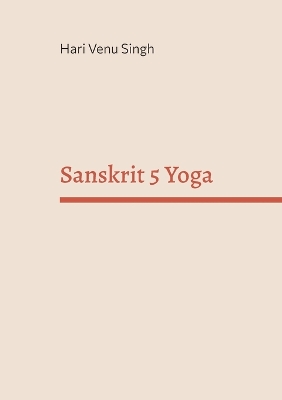 Sanskrit 5 Yoga