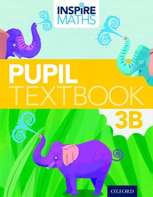 Inspire Maths: Pupil Book 3B