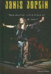 Janis Joplin: Take Another Little Piece of My Heart