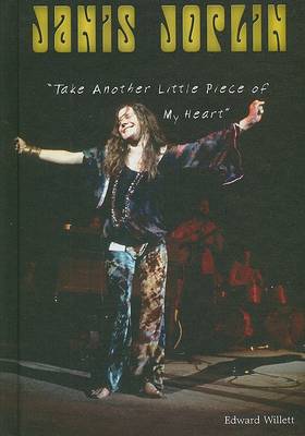 Janis Joplin: Take Another Little Piece of My Heart