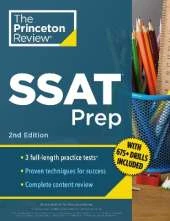 Princeton Review SSAT Prep: 3 Practice Tests + Review & Techniques + Drills
