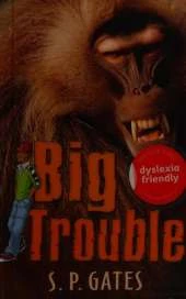Big Trouble
