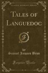 Tales of Languedoc (Classic Reprint)