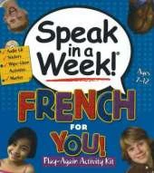 French for You!: Play-Again Activity Kit