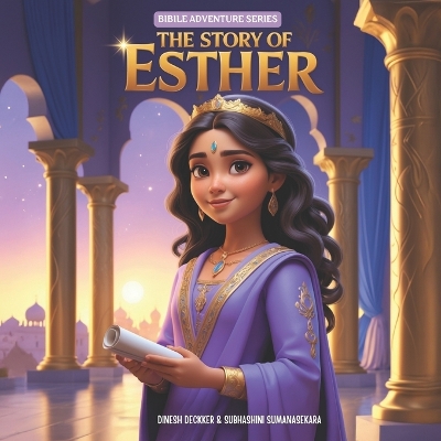 The Story of Esther: Bible Tales for Children