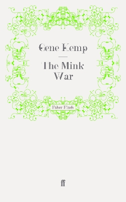 The Mink War