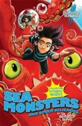 Sea Monsters and Other Delicacies: An Awfully Beastly Business Book Two