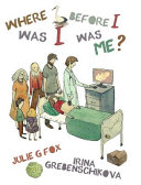 Where Was I Before I Was Me?
