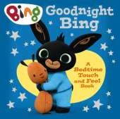 Goodnight, Bing: Touch-and-feel book
