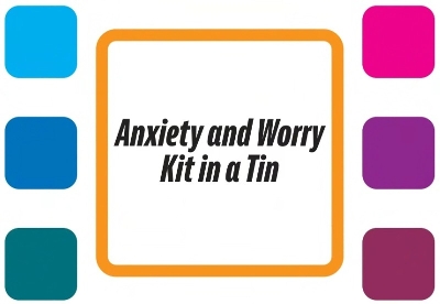 Anxiety and Worry Kit in a Tin: CBT-Based Discussion Cards Programme to Help Young People Aged 8–16 Manage Anxiety, Build Coping Skills, and Develop Emotional Resilience