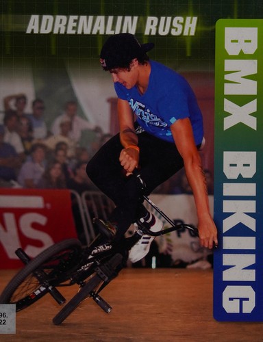 Adrenalin Rush: BMX