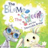 The Blomes and The Smooms and the Impossible Bridge
