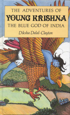 Adventures of Young Krishna: The Blue God of India