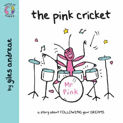 World of Happy: The Pink Cricket