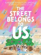 The Street Belongs to Us