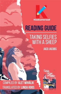 Reading Guide: Taking selfies with a sheep