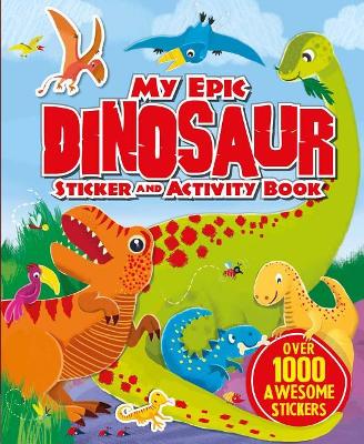 My Giant Cool Dinosaur Sticker Activity Book