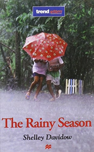 Trendsetters;Rainy Season