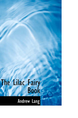 The Lilac Fairy Book