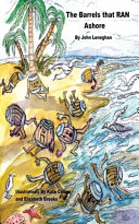 The Barrels that RAN Ashore