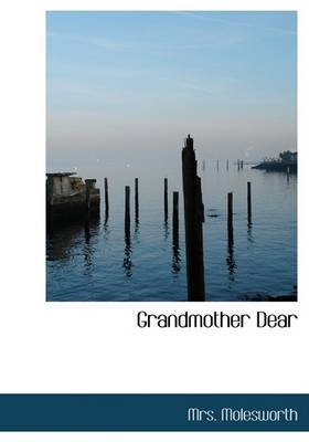 Grandmother Dear