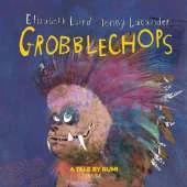 Grobblechops