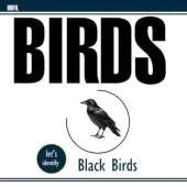 Black birds