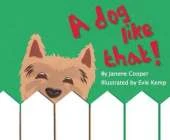 Dog Like That!