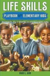Life Skills Playbook for Elementary Kids