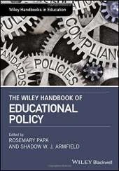 The Wiley Handbook of Educational Foundations