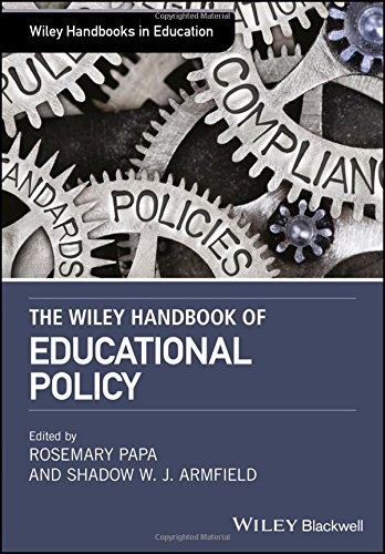 The Wiley Handbook of Educational Foundations