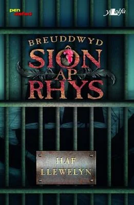Breuddwyd Sion Ap Rhys