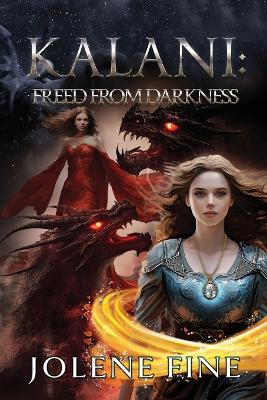 Kalani: Freed from Darkness
