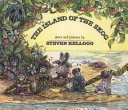 Kellogg Steven : Island of the Skog (Hbk)