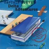 Captain Steve's Delta Adventures - Catch the Spirit of the Delta