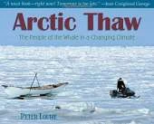 Arctic Thaw: People of the Whale in a Changing Climate