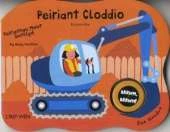 Peiriannau Mawr Swnllyd: Peiriant Cloddio/Excavator