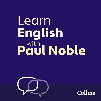 Learn English for Beginners with Paul Noble: English Made Easy with Your 1 Million-Best-Selling Personal Language Coach