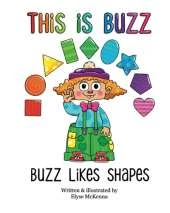 Buzz likes Shapes: This is Buzz