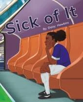 Sick of It: Phonics Phase 3