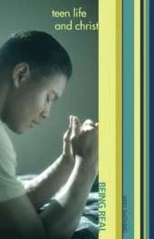 Teen Life and Christ