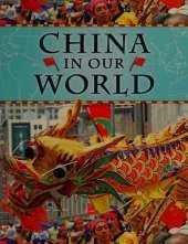 Countries in Our World: China
