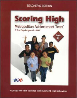 SCORING HIGH ON MAT - TEACHER EDITION GRADE 6