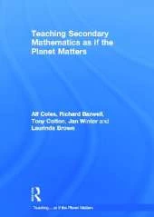 Teaching Secondary Mathematics as if the Planet Matters