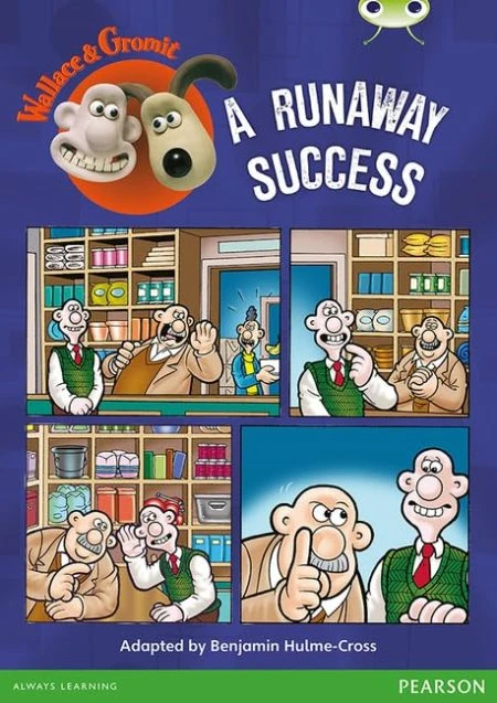 Bug Club Independent Fiction Year Two Lime Wallace & Gromit: A Runaway Success
