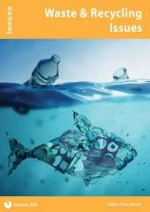 Waste & Recycling Issues: PSHE & RSE Resources For Key Stage 3 & 4