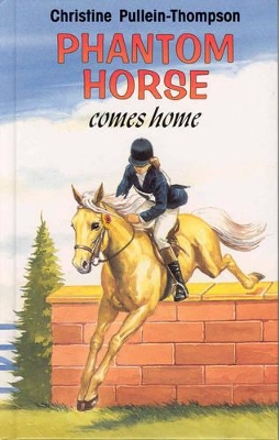 Phantom Horse Comes Home