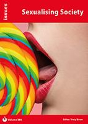 Sexualising Society: Issues: PSHE & RSE Resources For Key Stage 3 & 4