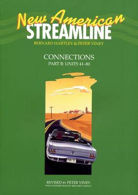 New American Streamline Connections: Intermediate: Student Book Part B (Units 41-80)