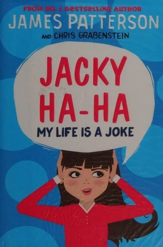 Jacky Ha-Ha: My Life is a Joke: (Jacky Ha-Ha 2)
